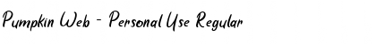 Download Pumpkin Web - Personal Use Font Download Pumpkin Web - Personal Use Font