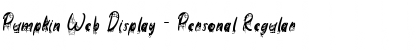Download Pumpkin Web Display - Personal Font Download Pumpkin Web Display - Personal Font
