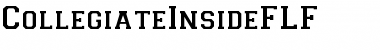 Download CollegiateInsideFLF Font Download CollegiateInsideFLF Font