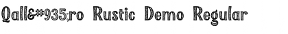 Download QallΧro Rustic Demo Font Download QallΧro Rustic Demo Font