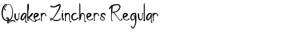 Download Quaker Zinchers Font Download Quaker Zinchers Font