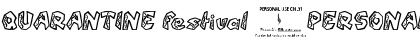 Download QUARANTINE festival (PERSONAL U Font Download QUARANTINE festival (PERSONAL U Font