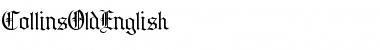 Download CollinsOldEnglish Font Download CollinsOldEnglish Font