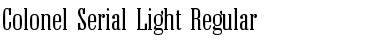 Download Colonel-Serial-Light Font Download Colonel-Serial-Light Font