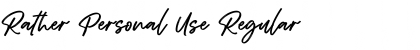 Download Rather Personal Use Font Download Rather Personal Use Font