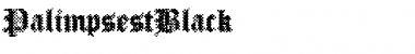 Download PalimpsestBlack Font Download PalimpsestBlack Font
