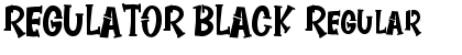Download REGULATOR BLACK Font Download REGULATOR BLACK Font