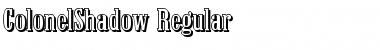 Download ColonelShadow Font Download ColonelShadow Font