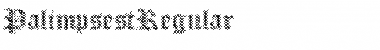 Download PalimpsestRegular Font Download PalimpsestRegular Font