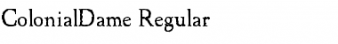 Download ColonialDame Font Download ColonialDame Font
