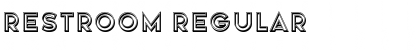 Download Restroom Font Download Restroom Font