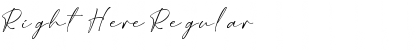 Download Right Here Font Download Right Here Font