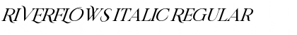 Download RIVERFLOWS Italic Font Download RIVERFLOWS Italic Font