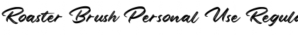 Download Roaster Brush Personal Use Font Download Roaster Brush Personal Use Font