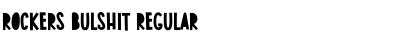 Download Rockers Bulshit Font Download Rockers Bulshit Font