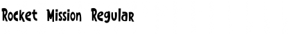 Download Rocket Mission Font Download Rocket Mission Font