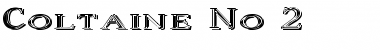 Download Coltaine No 2 Font Download Coltaine No 2 Font