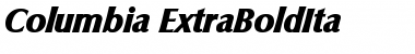 Download Columbia-ExtraBoldIta Font Download Columbia-ExtraBoldIta Font