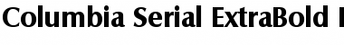 Download Columbia-Serial-ExtraBold Font Download Columbia-Serial-ExtraBold Font