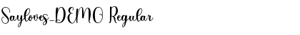 Download Sayloves_DEMO Font Download Sayloves_DEMO Font