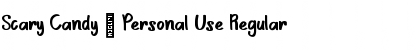 Download Scary Candy - Personal Use Font Download Scary Candy - Personal Use Font