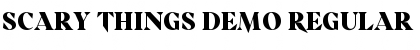 Download Scary Things DEMO Font Download Scary Things DEMO Font