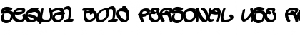 Download Sequal Bold PERSONAL USE Font Download Sequal Bold PERSONAL USE Font