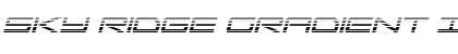 Download Sky Ridge Gradient Italic Font Download Sky Ridge Gradient Italic Font