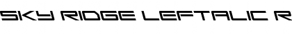 Download Sky Ridge Leftalic Font Download Sky Ridge Leftalic Font