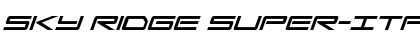 Download Sky Ridge Super-Italic Font Download Sky Ridge Super-Italic Font