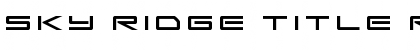 Download Sky Ridge Title Font Download Sky Ridge Title Font