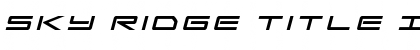 Download Sky Ridge Title Italic Font Download Sky Ridge Title Italic Font