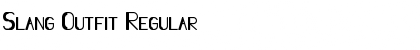 Download Slang Outfit Font Download Slang Outfit Font