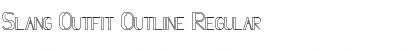 Download Slang Outfit Outline Font Download Slang Outfit Outline Font