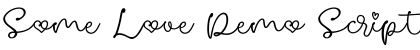 Download Some Love Demo Font Download Some Love Demo Font