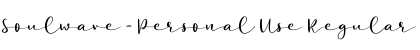 Download Soulwave - Personal Use Font Download Soulwave - Personal Use Font