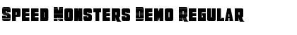 Download Speed Monsters Demo Font Download Speed Monsters Demo Font