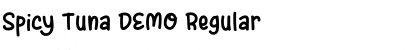 Download Spicy Tuna DEMO Font Download Spicy Tuna DEMO Font