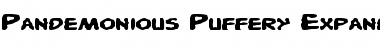 Download Pandemonious Puffery Expanded Font Download Pandemonious Puffery Expanded Font