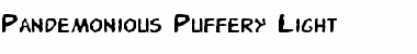 Download Pandemonious Puffery Light Font Download Pandemonious Puffery Light Font