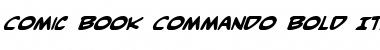 Download Comic Book Commando Bold Italic Font Download Comic Book Commando Bold Italic Font