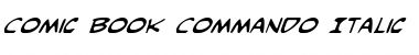 Download Comic Book Commando Italic Font Download Comic Book Commando Italic Font