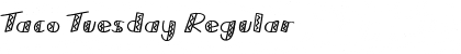 Download Taco Tuesday Font Download Taco Tuesday Font