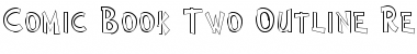 Download Comic Book Two Outline Font Download Comic Book Two Outline Font