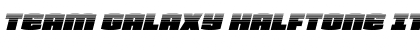 Download Team Galaxy Halftone Italic Font Download Team Galaxy Halftone Italic Font