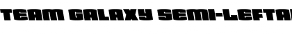 Download Team Galaxy Semi-Leftalic Font Download Team Galaxy Semi-Leftalic Font