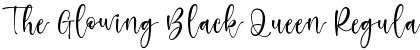 Download The Glowing Black Queen Font Download The Glowing Black Queen Font
