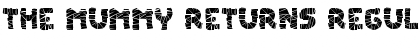 Download The Mummy Returns Font Download The Mummy Returns Font