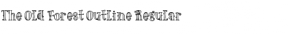 The Old Forest Outline Regular Font
