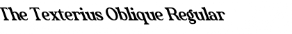 Download The Texterius Oblique Font Download The Texterius Oblique Font